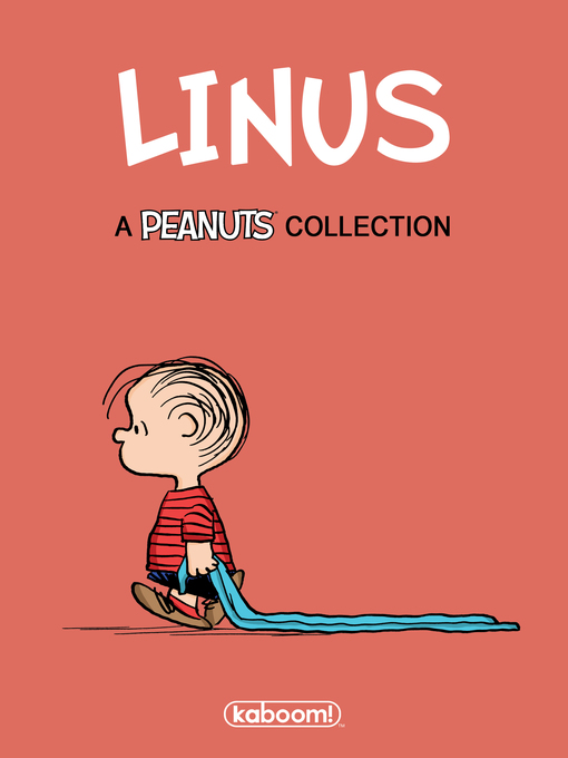 Title details for Charles M. Schulz's Linus by Charles M. Schulz - Wait list